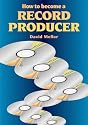 How to Become a Record Producer (Music How-To)