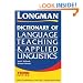Longman Dictionary of Language Teaching and Applied Linguistics