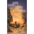 Le Retour des t�n�bres