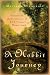 Hobbit Journey, A: Discovering the Enchantment of J. R. R. Tolkien's Middle-Earth