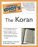 The Complete Idiot's Guide to the Koran
