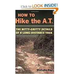 How to Hike the A.T.: The Nitty-Gritty Details of a Long-Distance Trek