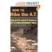How to Hike the A.T.: The Nitty-Gritty Details of a Long-Distance Trek