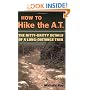 How to Hike the A.T.: The Nitty-Gritty Details of a Long-Distance Trek