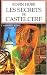L'Assassin royal, tome 9 : Les Secrets de Castelcerf