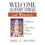 Welcome to the Ivory Tower of Babel: Confessions of a Conservative College Professor