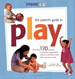 The Parent's Guide to Play