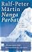 Suchen : Nanga Parbat: Wahrheit und Wahn des Alpinismus (Berliner Taschenbuch)