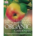 Rodale's Illustrated Encyclopedia of Organic Gardening