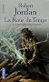 La Roue du Temps, Tome 7 : La Mont�e des Orages