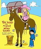 The World of Mister Weird Beard