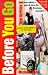 Books : Before You Go: Gap Year Advice-Tips & Hints for First-Time Travellers (Forest Guides)