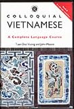 Colloquial Vietnamese: A Complete Language Course (Colloquial Series)