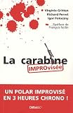 La carabine improvis�e