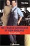 Franco-Americans Of New England: Dreams And Realities
