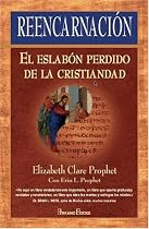 Reencarnacion, El Eslabon Perdido (Nueva Era) (Spanish Edition)
