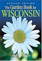 Garden Bk for Wisconsin Re (Garden Book for Wisconsin)
