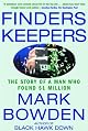 Finders Keepers: The Story of a Man Who Found $1 Million