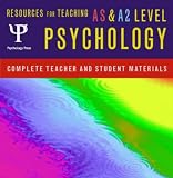 Resources for Teaching as and A2 Level Psychology: Complete Teacher and Student Materials