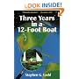Three Years in a Twelve-Foot Boat