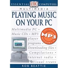 Playing Music on Your PC (Essential Computers)