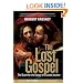 The Lost Gospel: The Quest for the Gospel of Judas Iscariot