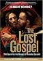 The Lost Gospel: The Quest for the Gospel of Judas Iscariot