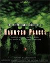 The International Directory of Haunted Places