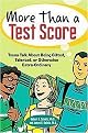 More Than a Test Score (Teens Talk About Being Gifted, Talented, or Otherwise Extra-ordinary) (Paperback)