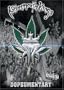 Kottonmouth Kings - Dopeumentary