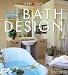 Book The Smart Approach to Bath Design (Smart Approach To...)