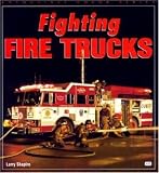 Fighting Fire Trucks (Enthusiast Color)