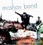The best of Moshav Band Higher & Higher