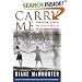 Carry Me Home : Birmingham, Alabama: The Climactic Battle of the Civil Rights Revolution