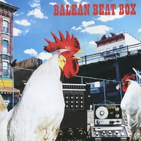 Balkan Beat Box
