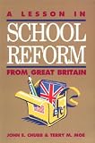 A Lesson in School Reform from Great Britain