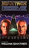 Preserver (Star Trek) William Shatner