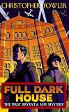 Full Dark House 