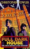 Full dark house
