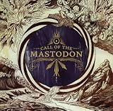 Call of the Mastodon