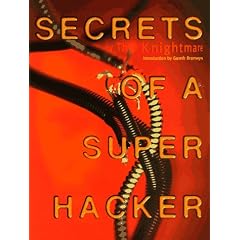 Secrets of a Super Hacker