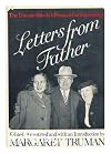 Letters from Father: The Truman Family's Personal Correspondence