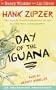 Hank Zipzer #3: Day of the Iguana (Hank Zipzer: The Mostly True Confessions of the World's Best Underachiever)