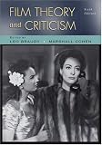 Film Theory and Criticism: Introductory Readings