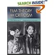 Film Theory and Criticism: Introductory Readings