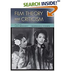 Film Theory and Criticism: Introductory Readings