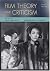 Film Theory and Criticism: Introductory Readings