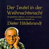 Der Teufel in der Weihnachtsnacht - CD: Ein p&auml;pstlicher Alptraum - Charles Lewinsky