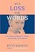 Books : At A Loss For Words: How America Is Failing Our Children And What We Can Do About It