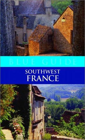 City Travel Guides Discounted  Books : Blue Guide Southwest France